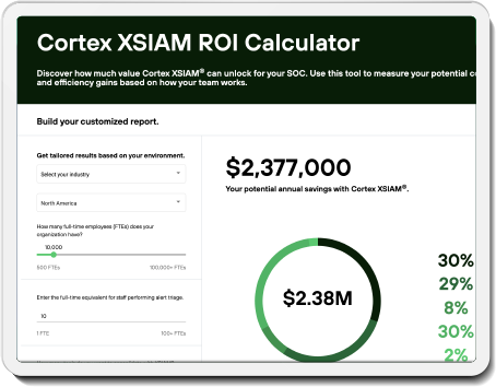 Calculate the value of Cortex XSIAM<sup>&reg;</sup> in your organization
