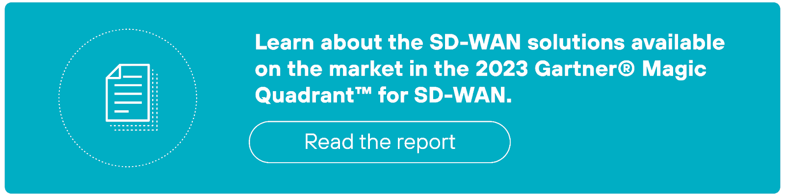 Learn about the SD-WAN solutions Learn about the SD-WAN solutions