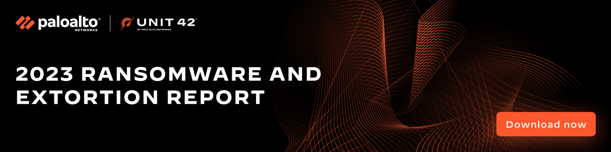 Download the 2023 Unit 42 Ransomware and Extortion Report Download the 2023 Unit 42 Ransomware and Extortion Report