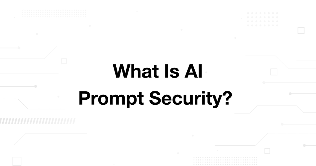 A minimalist presentation slide features a white background with faint, high-tech geometric patterns of lines, dots, and circuits in the corners. Large, bold black text in the center reads 'What Is AI Prompt Security?'.